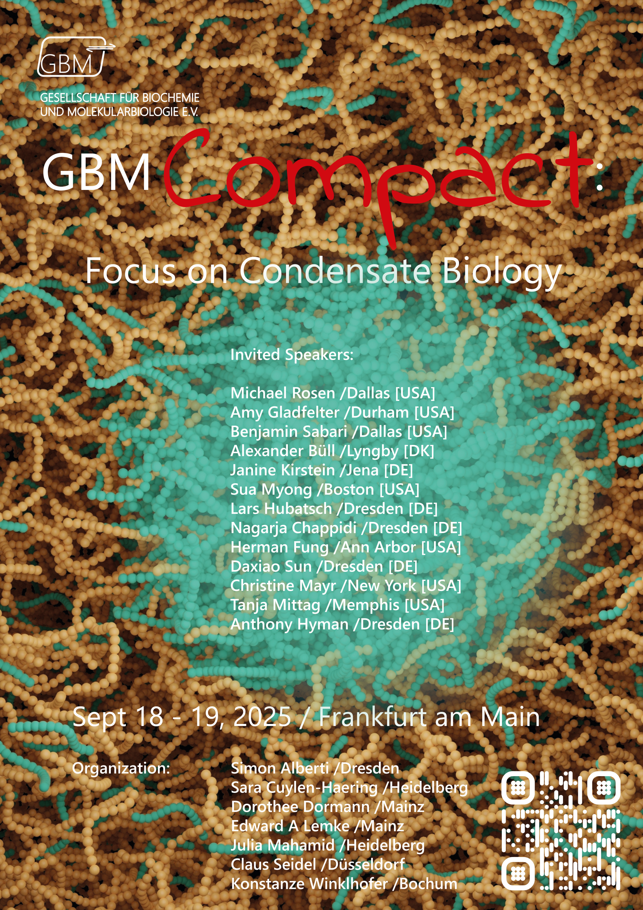 GBM Compact - Focus on Condensate Biology