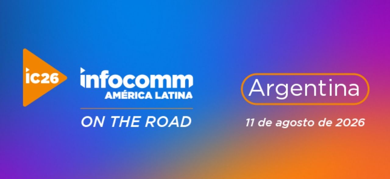 InfoComm América Latina On The Road: Buenos Aires
