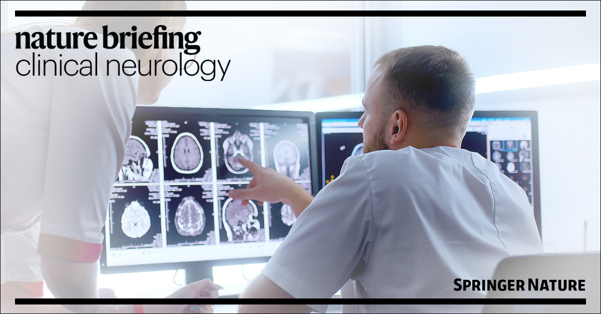 Introducing Nature Briefing: Clinical Neurology