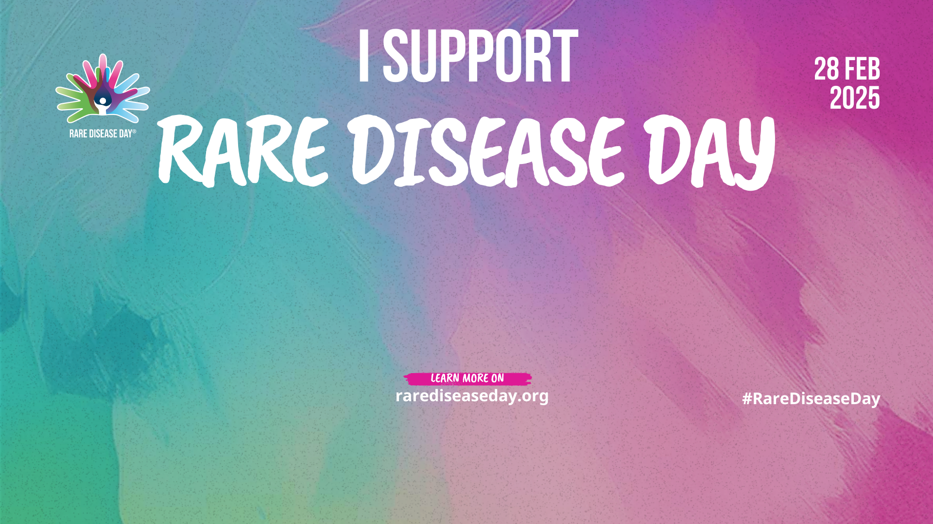 Rare Disease Day 2025 - “Raising awareness and generating change for the 300 million people worldwide living with a rare disease, their families and carers.” 