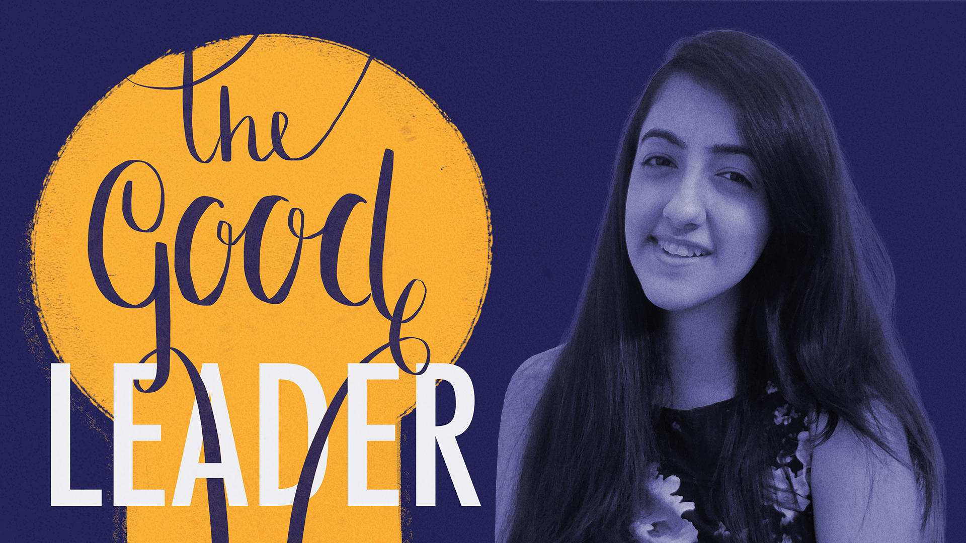 #TheGoodLeader: Changing The Code - Chhavi Sharma