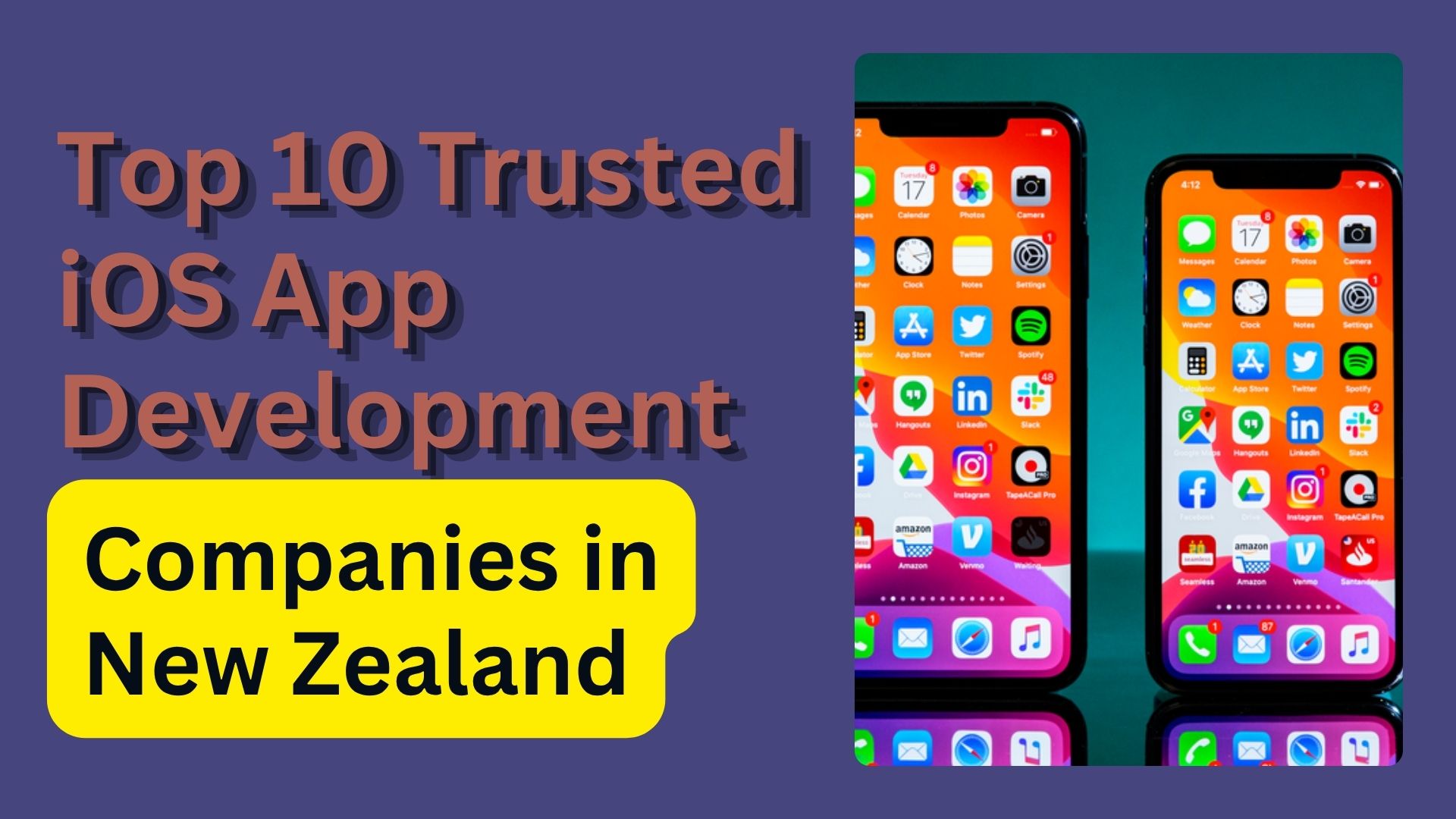 Top 10 Trusted iOS App Development Companies in New Zealand