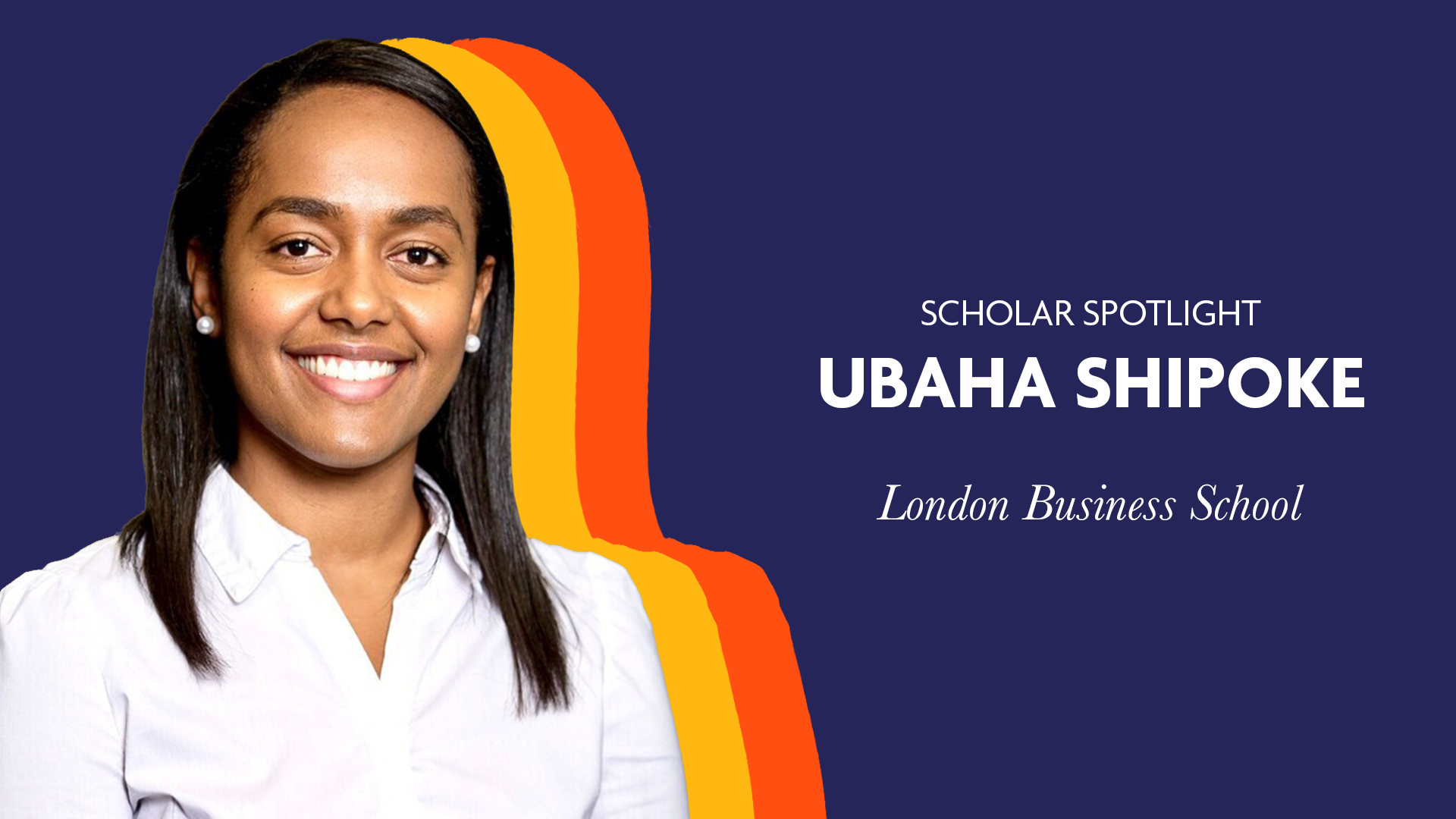 Scholar Spotlight | Laidlaw Scholar Ubaha Shipoke