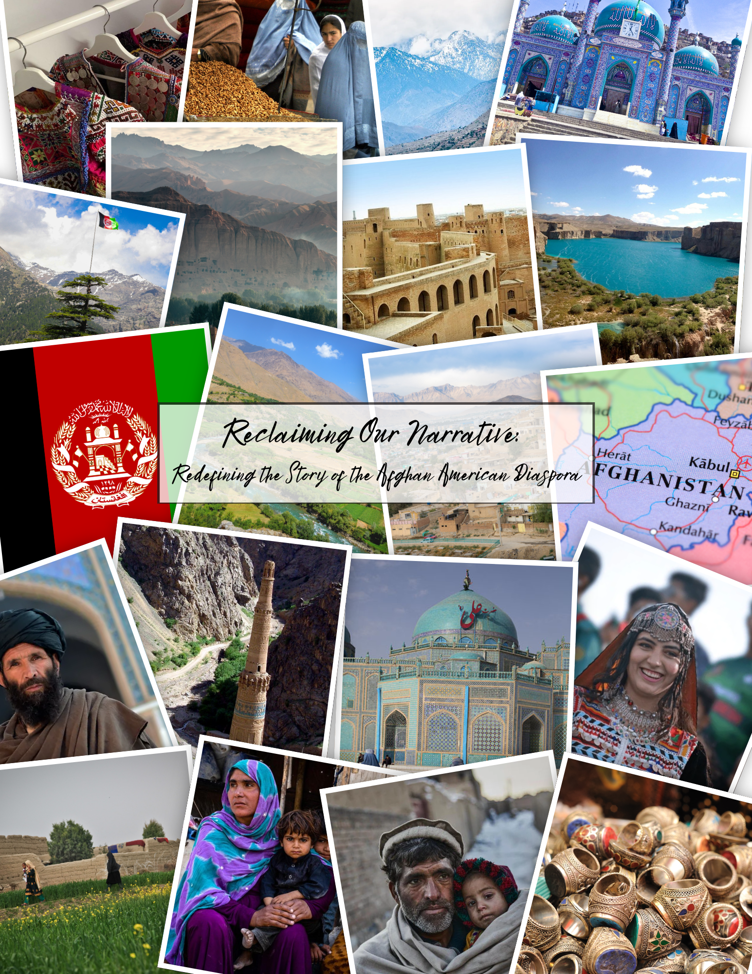 Project Outline: Reclaiming Our Narrative: Redefining the Story of the Afghan American Diaspora