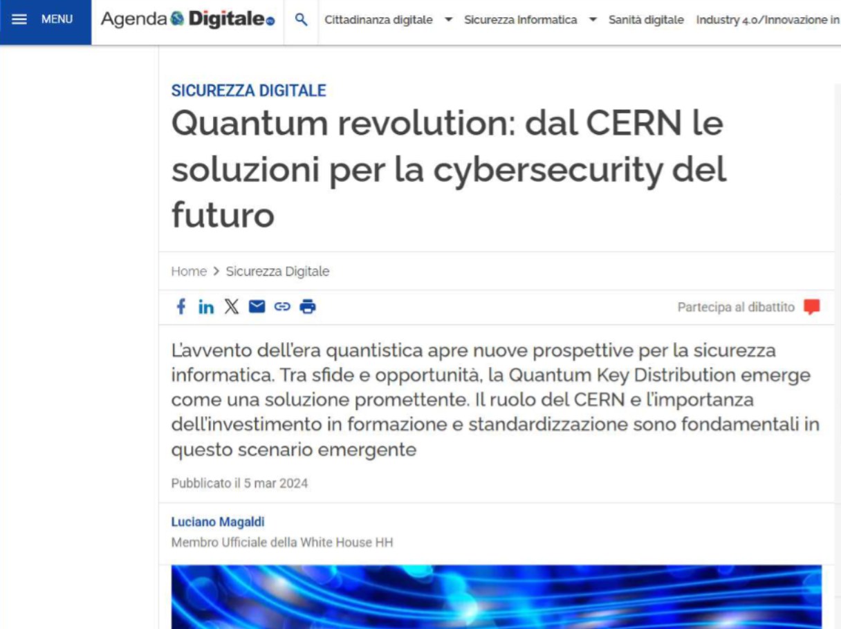 AGENDA DIGITALE (NETWORK 360) - QUANTUM REVOLUTION: DAL CERN LE SOLUZIONI PER LA CYBERSECURITY DEL FUTURO