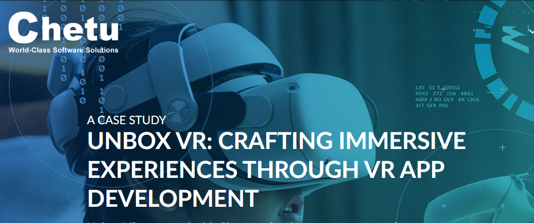 Virtual Reality VR solutions by Chetu Software Development 