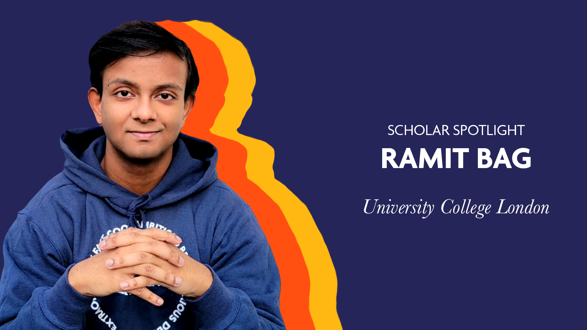 Ramit Bag - Scholar Spotlight