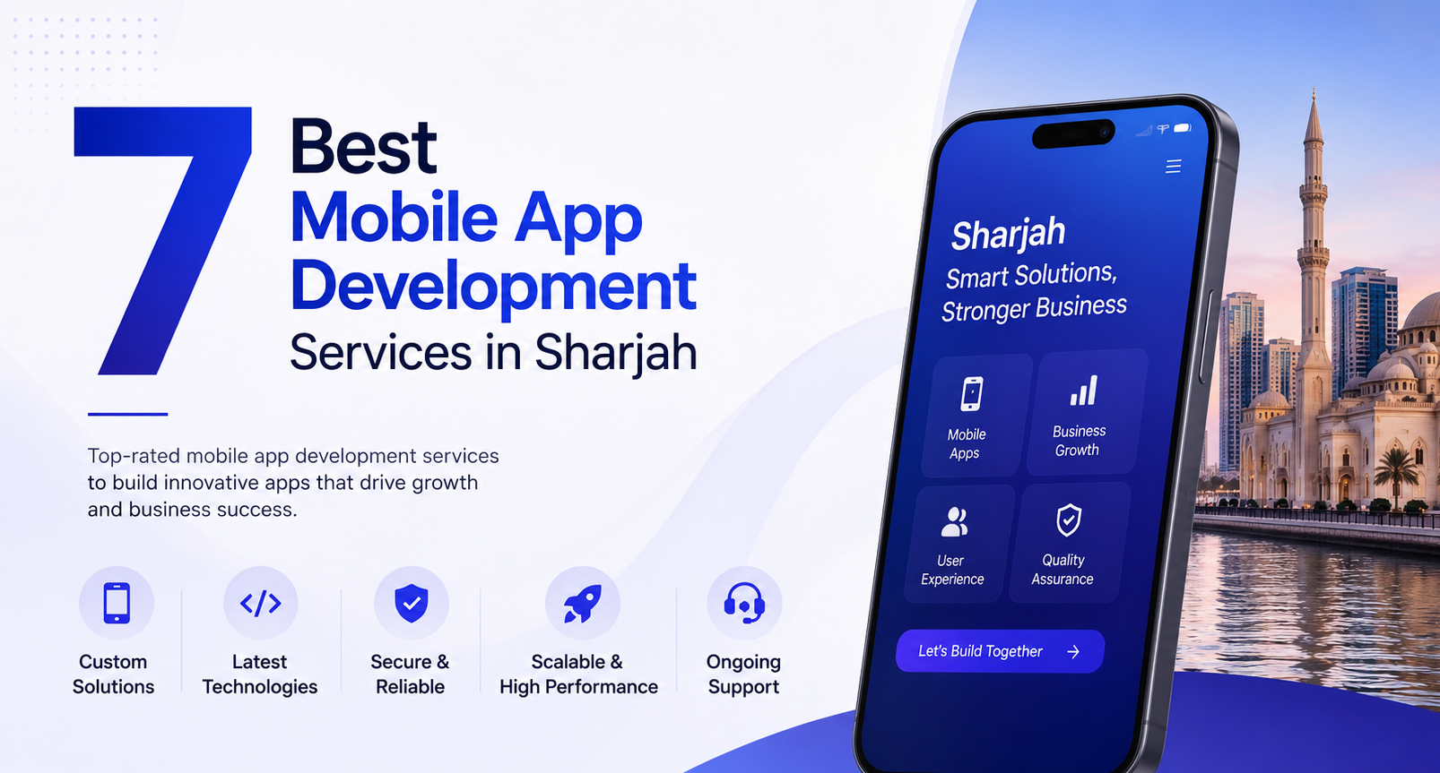Top 7 Mobile App Development Services in Sharjah