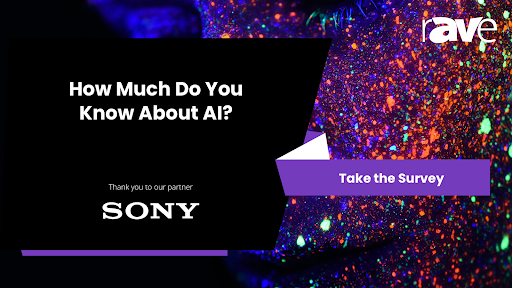 We Need Your Thoughts on AI in ProAV