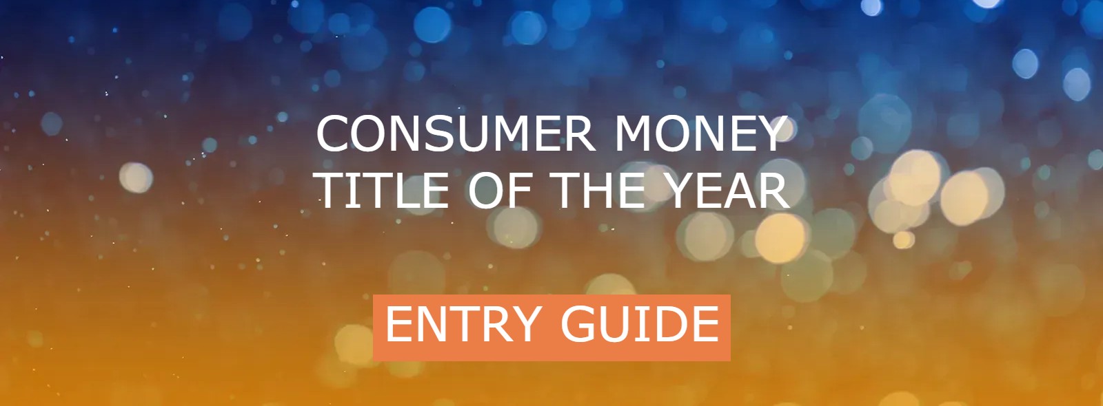 Was your title's consumer money journalism exceptional in 2022?