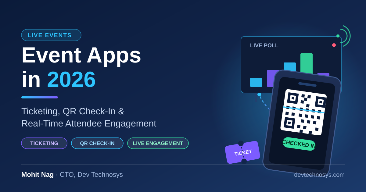 Event Apps in 2026: Ticketing, QR Check-In & Engagement
