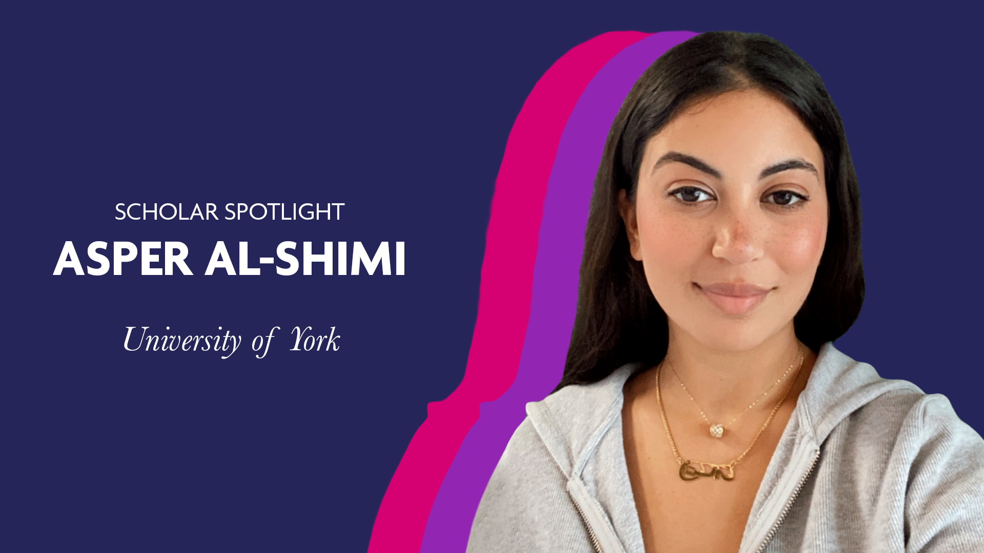 Scholar Spotlight - Asper Al-Shimi
