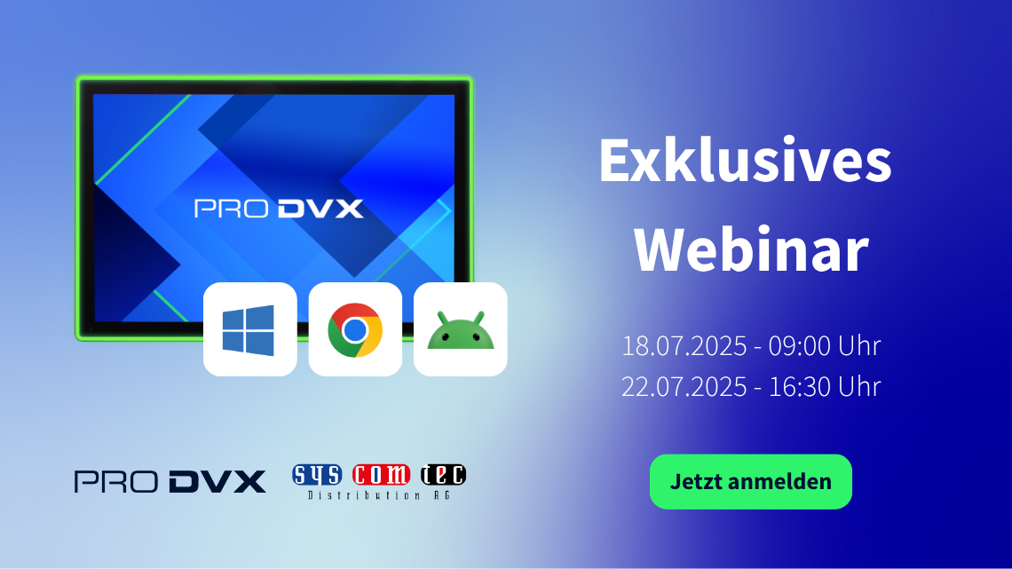 Zwei exklusive Webinare mit ProDVX & Syscomtec