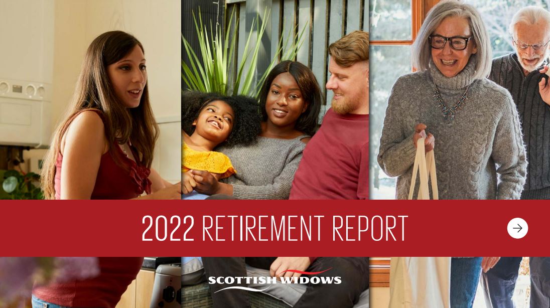 Scottish Widows: 2022 Retirement Report