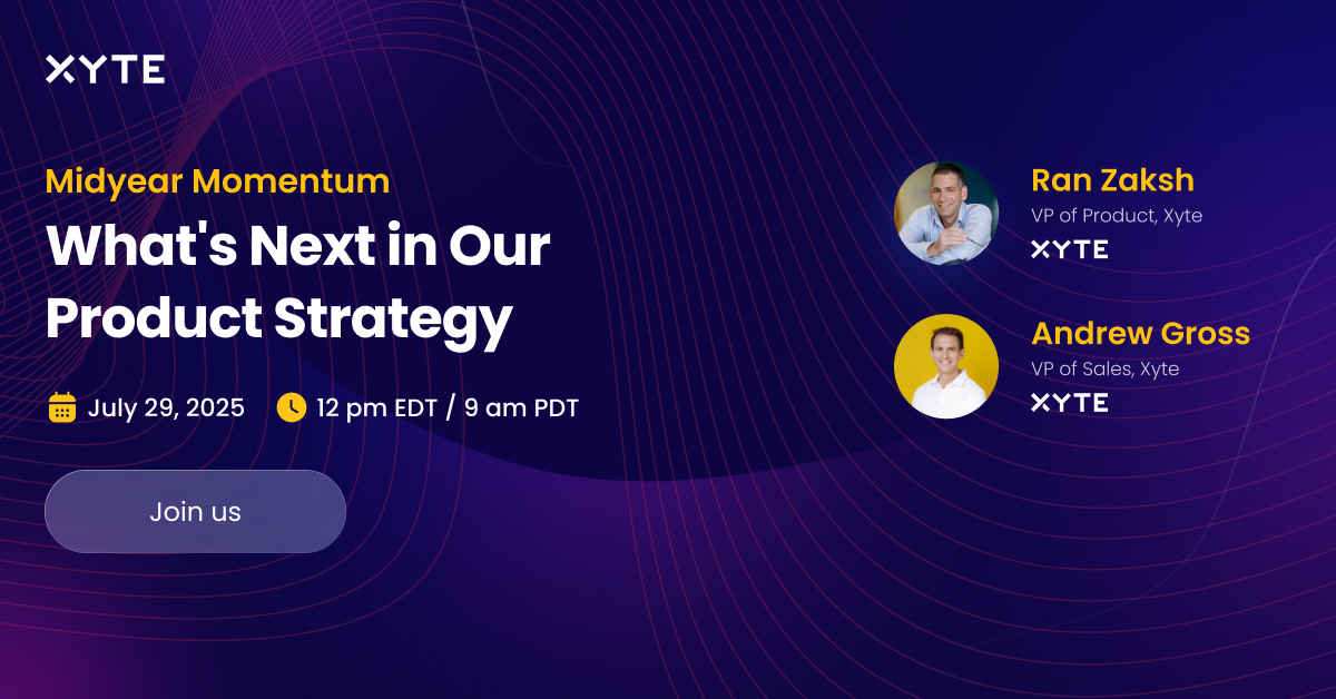 Midyear Momentum Webinar: What’s Powering Scalable AV in 2025 | Xyte