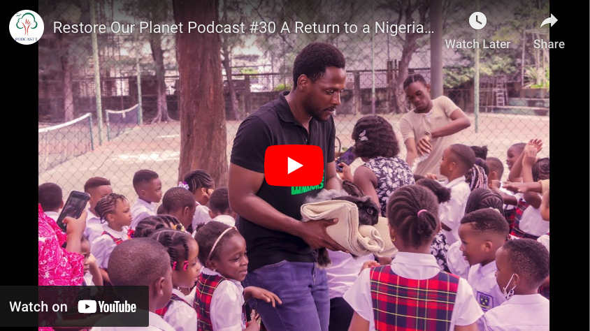 Join our PODCAST: Restore Our Planet