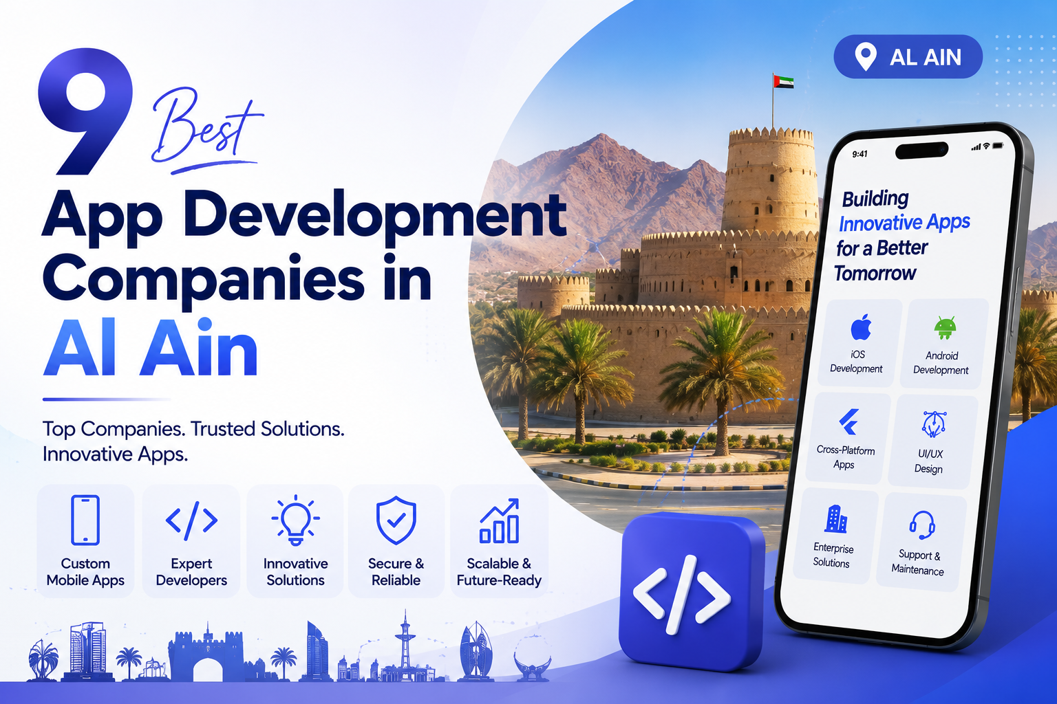 9 App Development Companies in Al Ain Worth Hiring in 2026