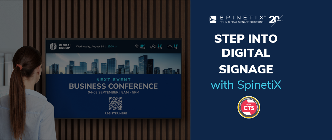 Upcoming CTS Training | Digital Signage with SpinetiX