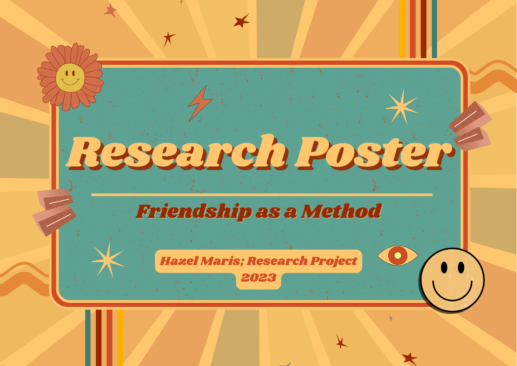 Friendship as a Method; Research Poster