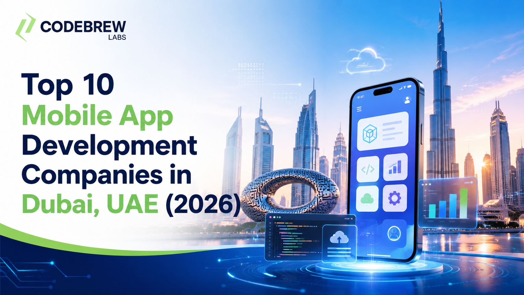 Top 10 Mobile App Development Companies in Dubai, UAE (2026)