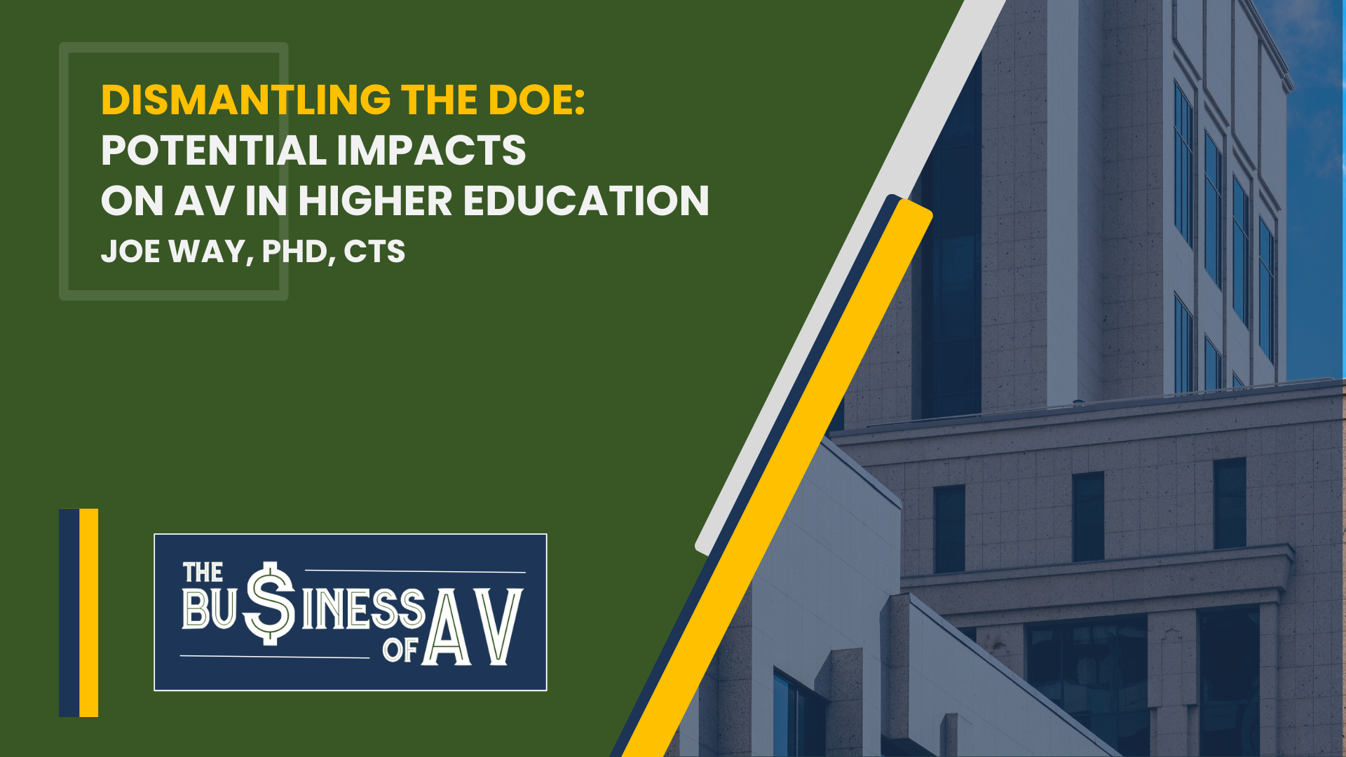 Dismantling the DOE: Potential Impacts on AV in Higher Education