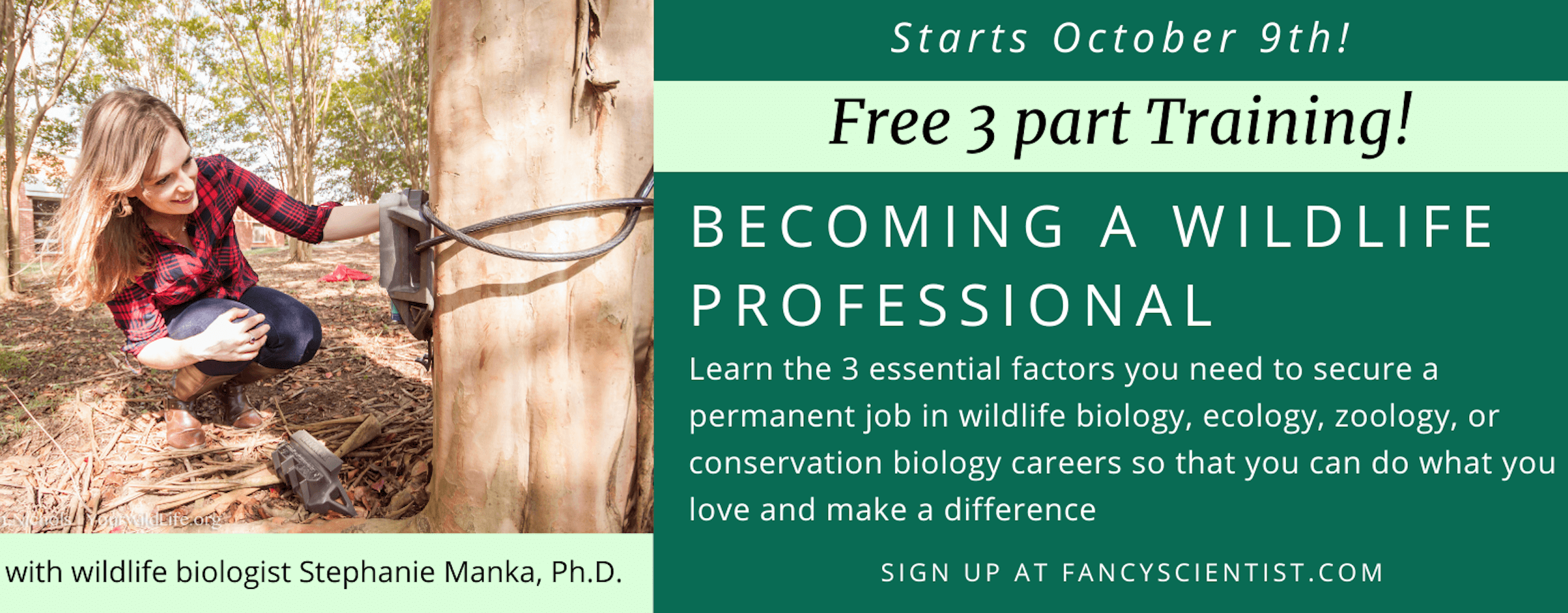 Laying the Foundations of a PAID Wildlife Career: Becoming a Wildlife Professional Training 1