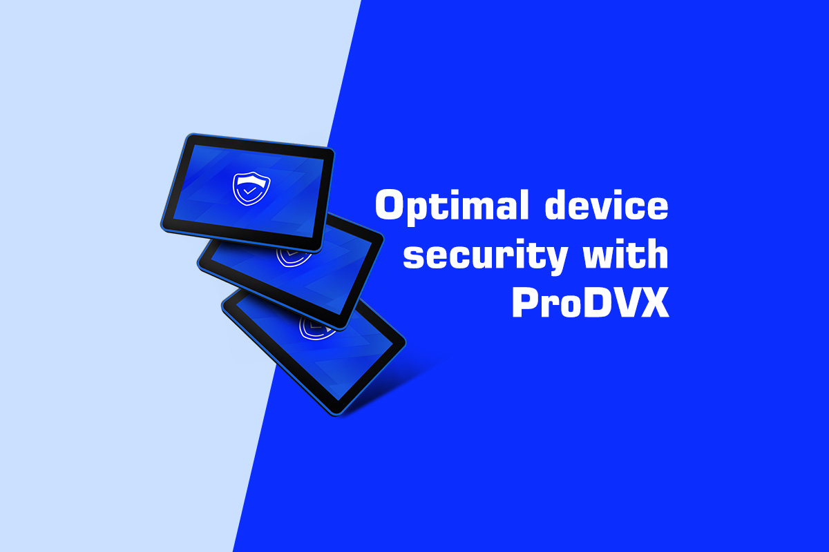 Discover 7 device security features on ProDVX Android devices