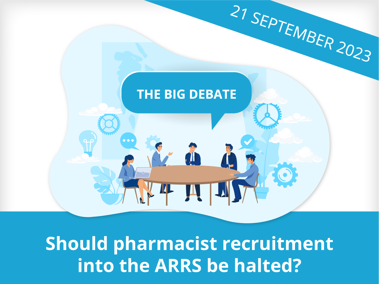 Join the big debate on pharmacist ARRS recruitment 