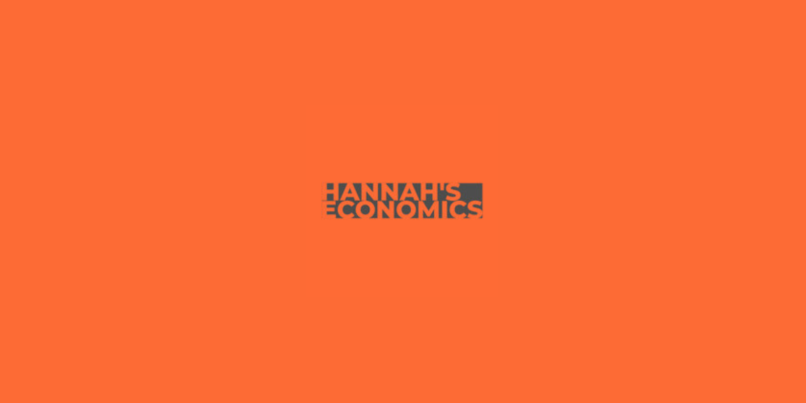 Hannah Duncan launches new blog, Hannah's Economics