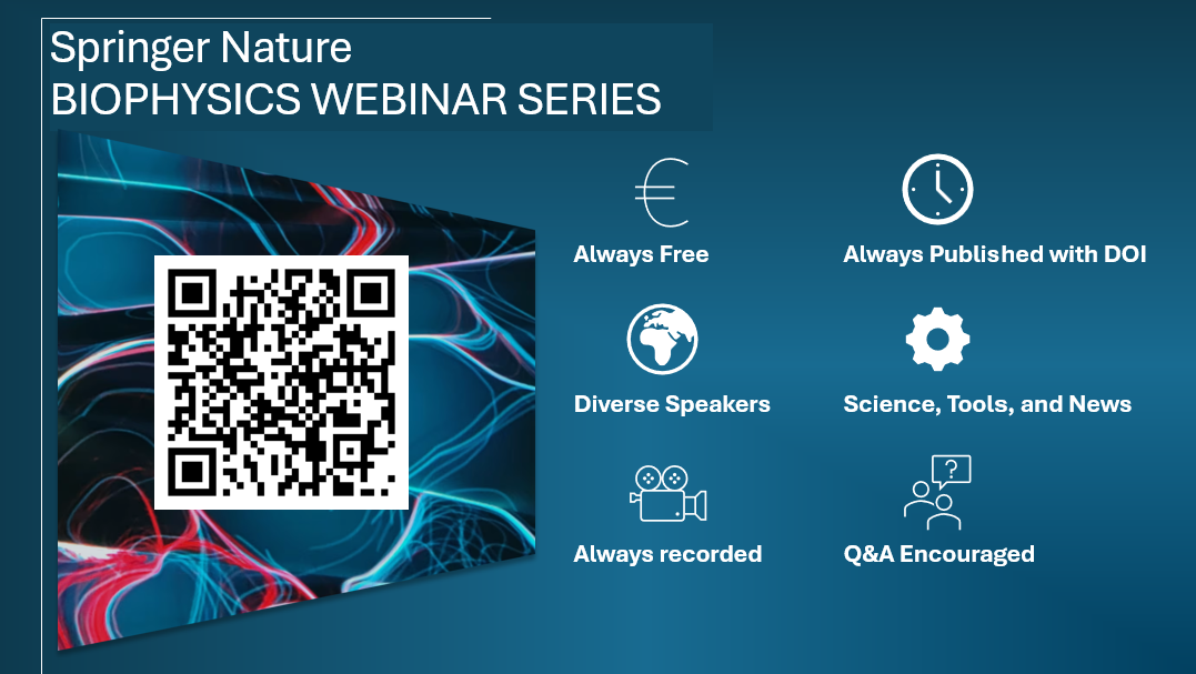 Join the Springer Nature Biophysics Webinar Series