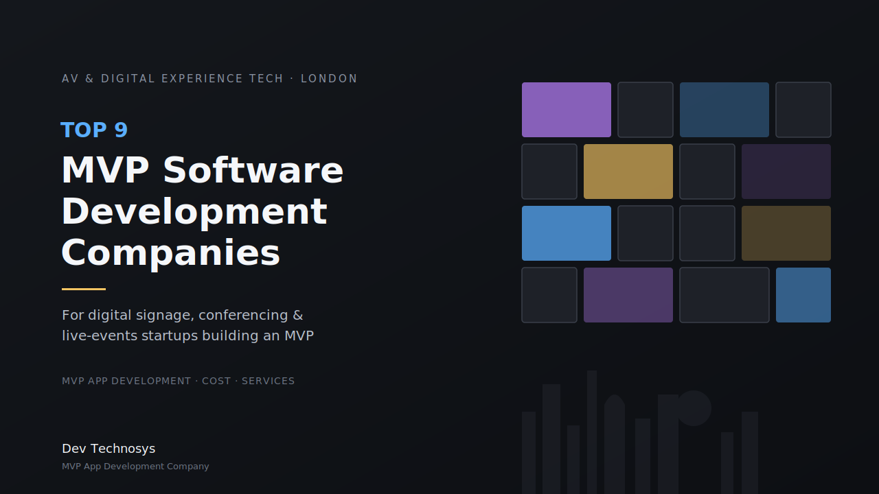 MVP Software Development Companies in London for AV & Digital Experience Startups