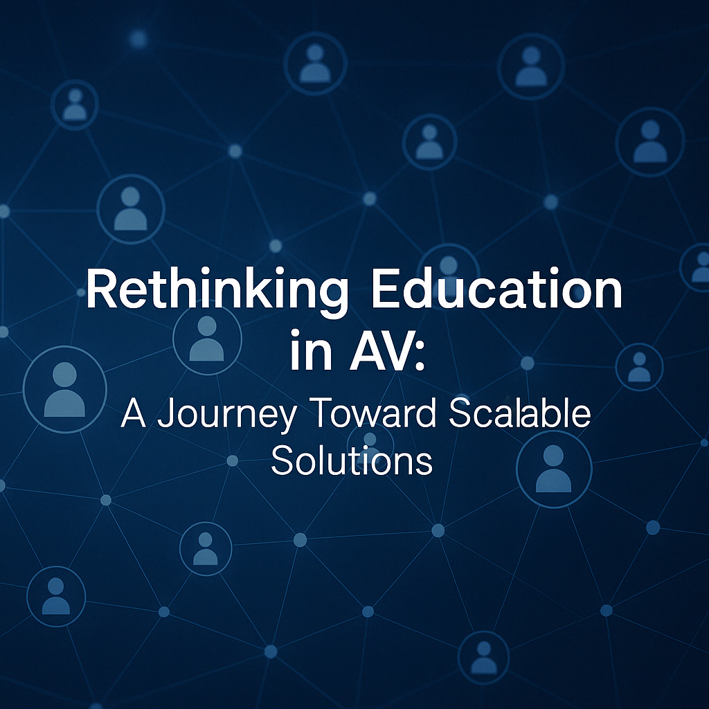 Rethinking Education in AV