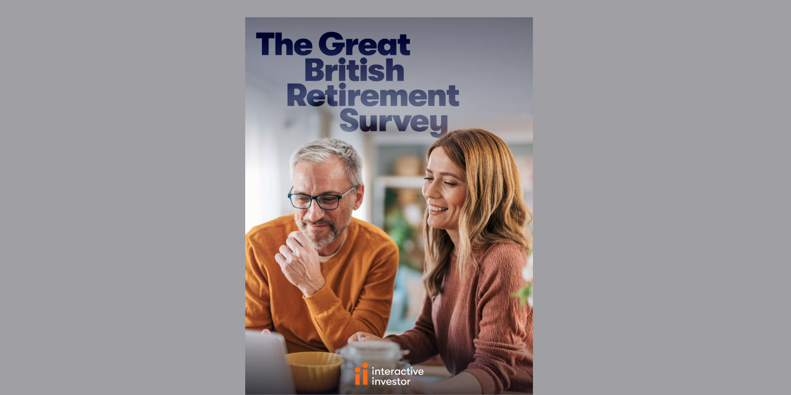 ii: Great British Retirement Survey 2025 