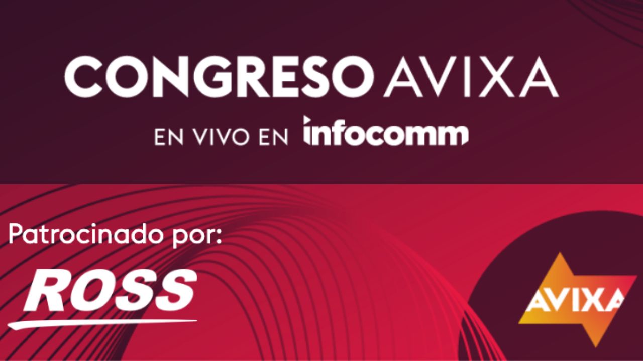 Congreso AVIXA en Español en InfoComm 2025