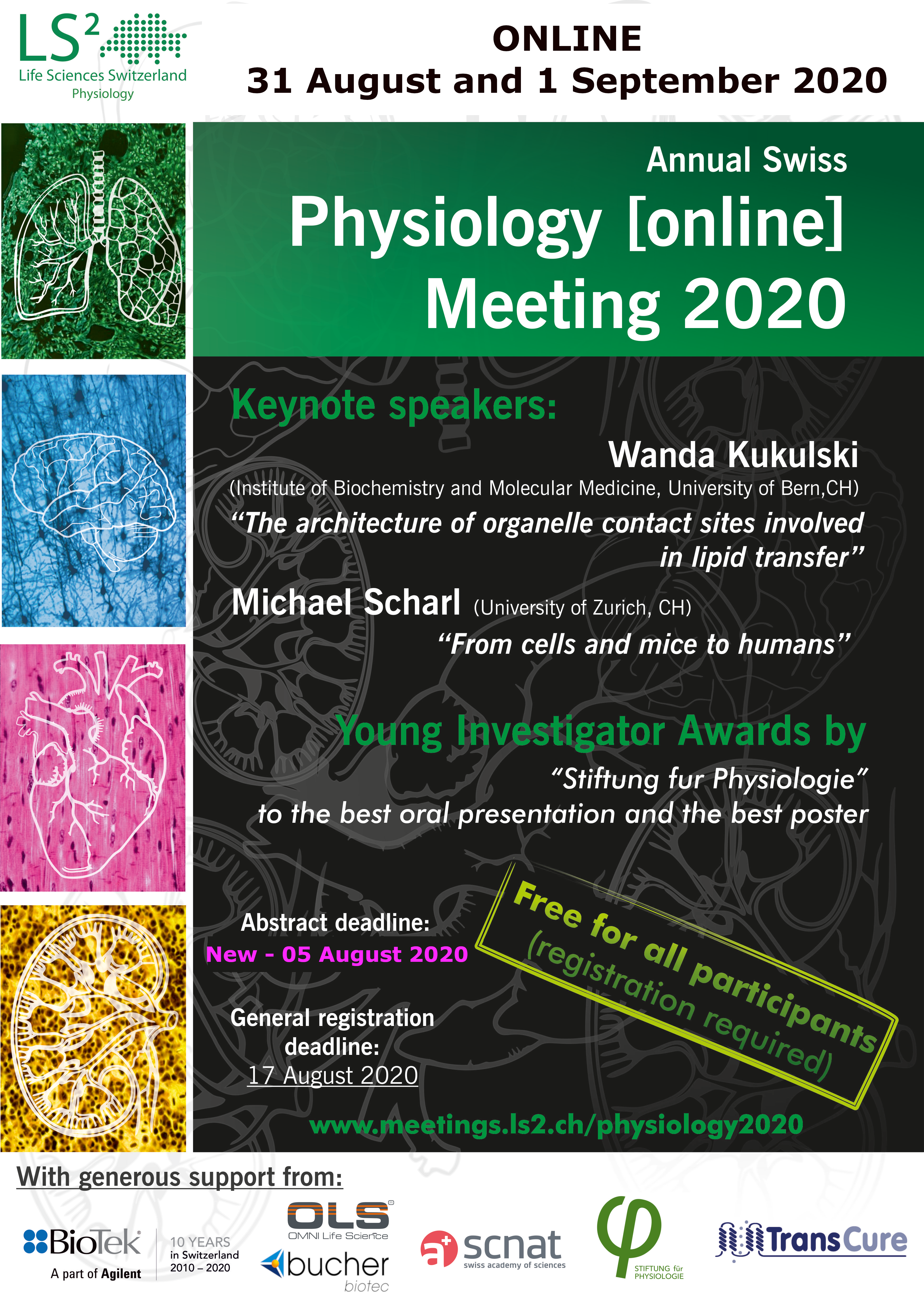 LS2 Swiss Physiology Meeting 2020│
31.8 - 1.9 online 
