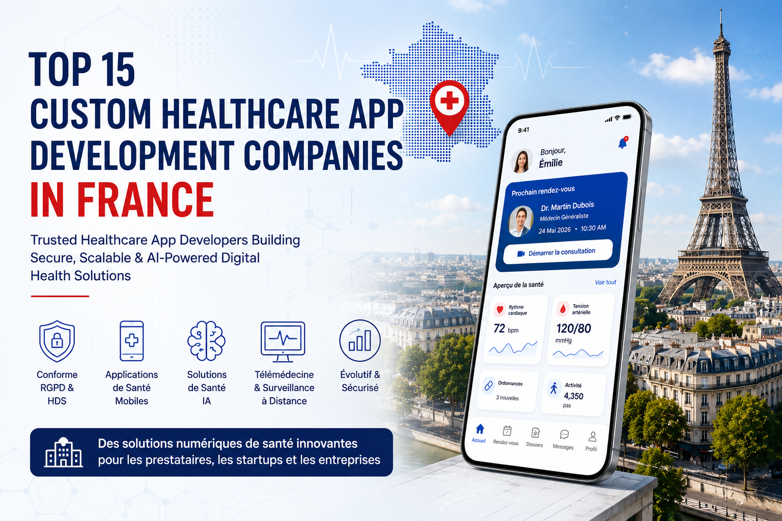 Top 15 Custom Healthcare App Development Companies in France (2026)