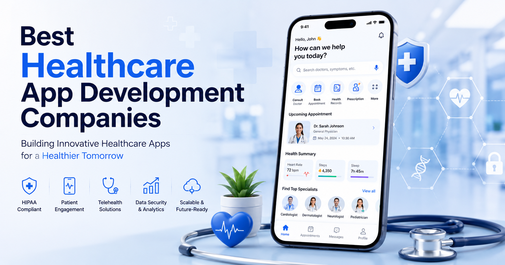 Top 12 Healthcare App Development Companies Transforming Digital Health